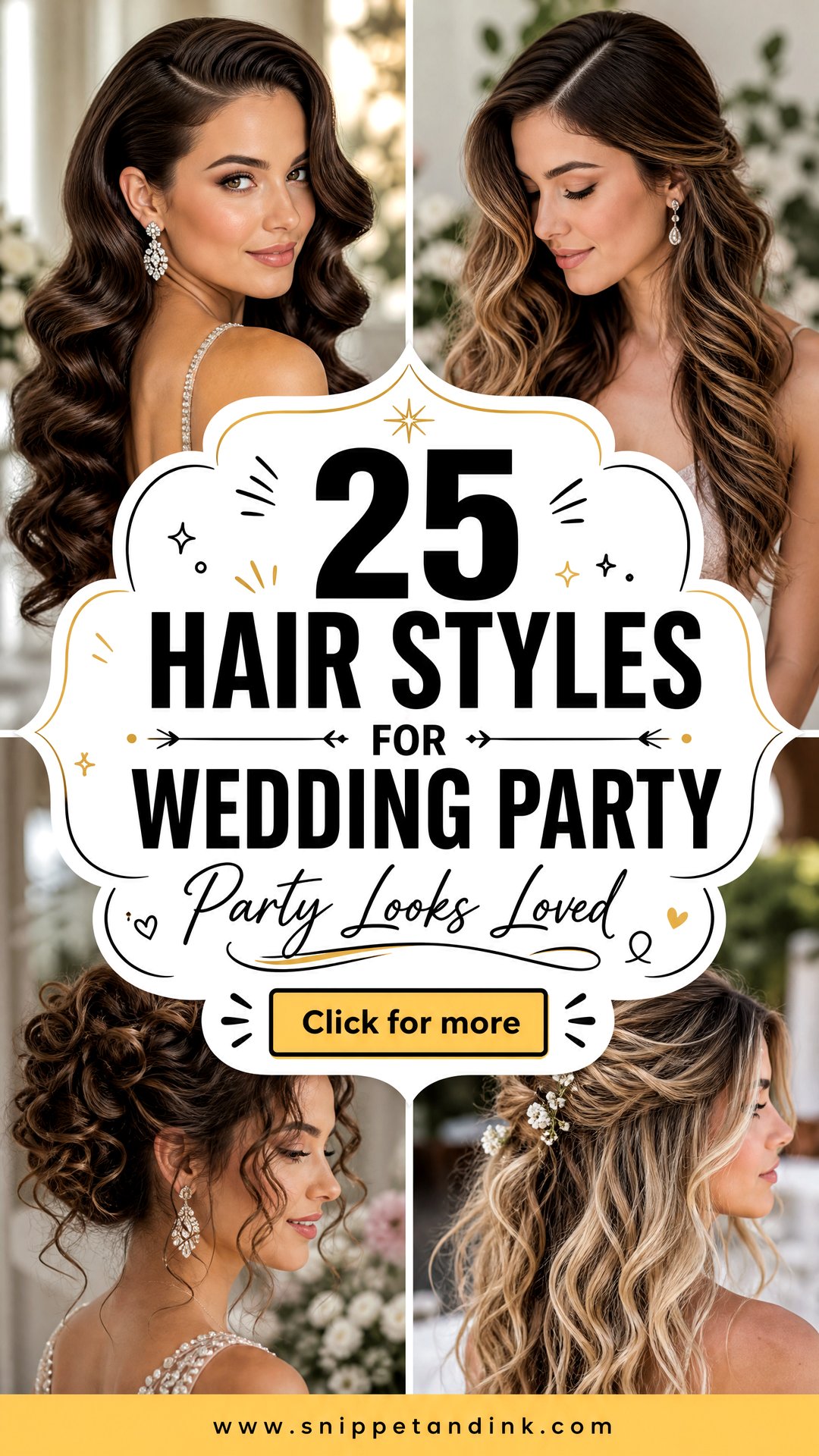 25 Hair Styles for Wedding Party Looks Everyone Will Love - 25 Hair Styles for Wedding Party Looks Everyone Will Love