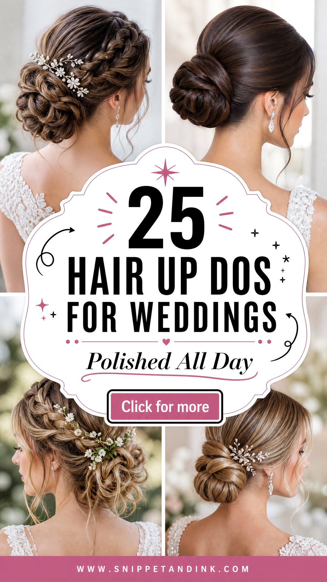 25 Hair Up Dos for Weddings That Look Polished All Day - 25 Hair Up Dos for Weddings That Look Polished All Day