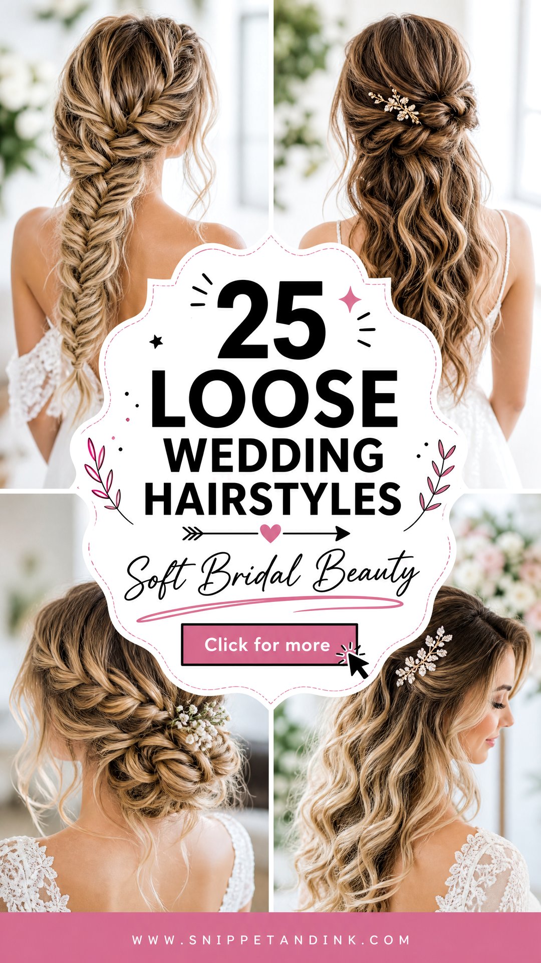 25 Loose Wedding Hairstyles for Soft Romantic Bridal Beauty - 25 Loose Wedding Hairstyles for Soft, Romantic Bridal Beauty