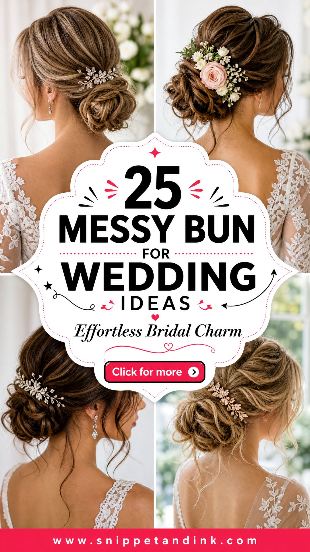 25 Messy Bun for Wedding Ideas for Effortless Bridal Charm - 25 Messy Bun for Wedding Ideas for Effortless Bridal Charm