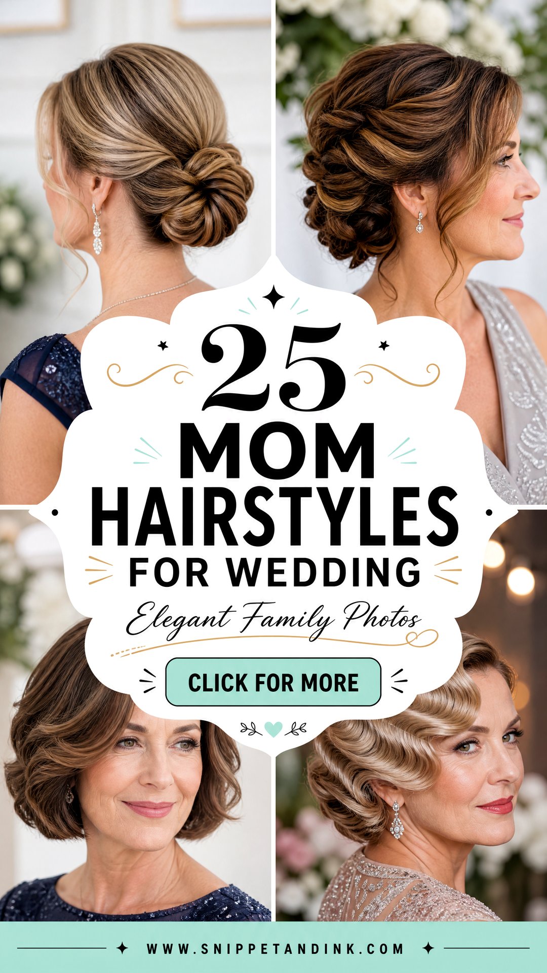 25 Mom Hairstyles for Wedding for Elegant Family Photos - 25 Mom Hairstyles for Wedding for Elegant Family Photos