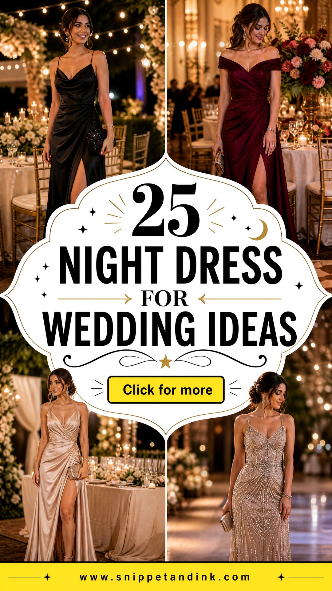 25 Night Dress for Wedding Ideas for Elegant Evening Style - 25 Night Dress for Wedding Ideas for Elegant Evening Style