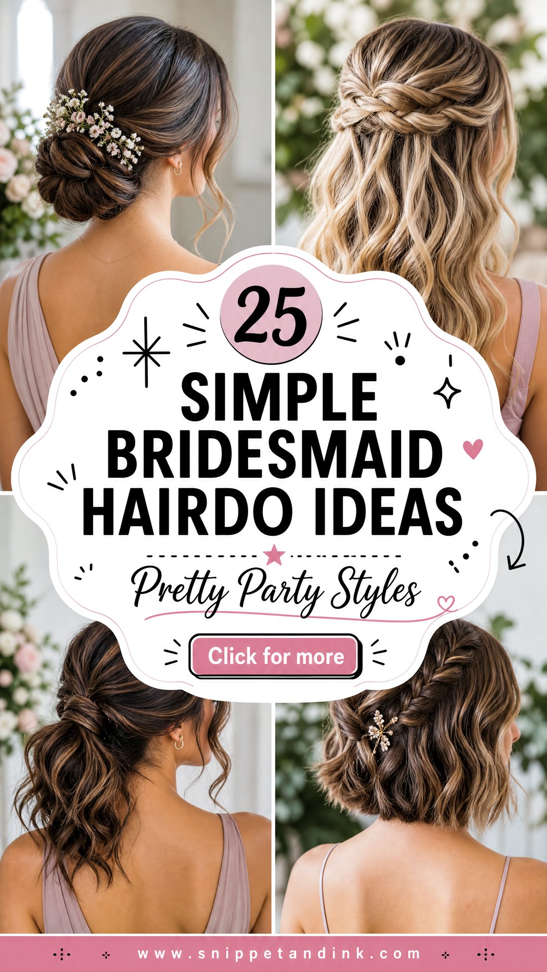 25 Simple Bridesmaid Hairdo Ideas Pretty Wedding Styles - 25 Simple Bridesmaid Hairdo Ideas: Pretty Wedding Styles