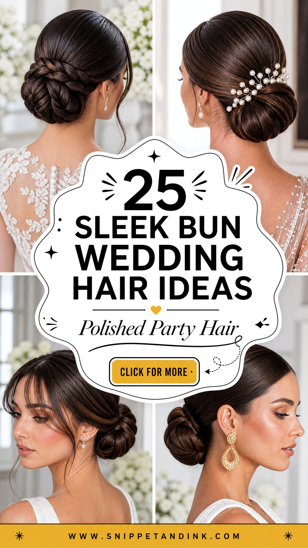 25 Sleek Bun Wedding Hair Ideas for Polished Brides and Guests - 25 Sleek Bun Wedding Hair Ideas for Polished Brides and Guests