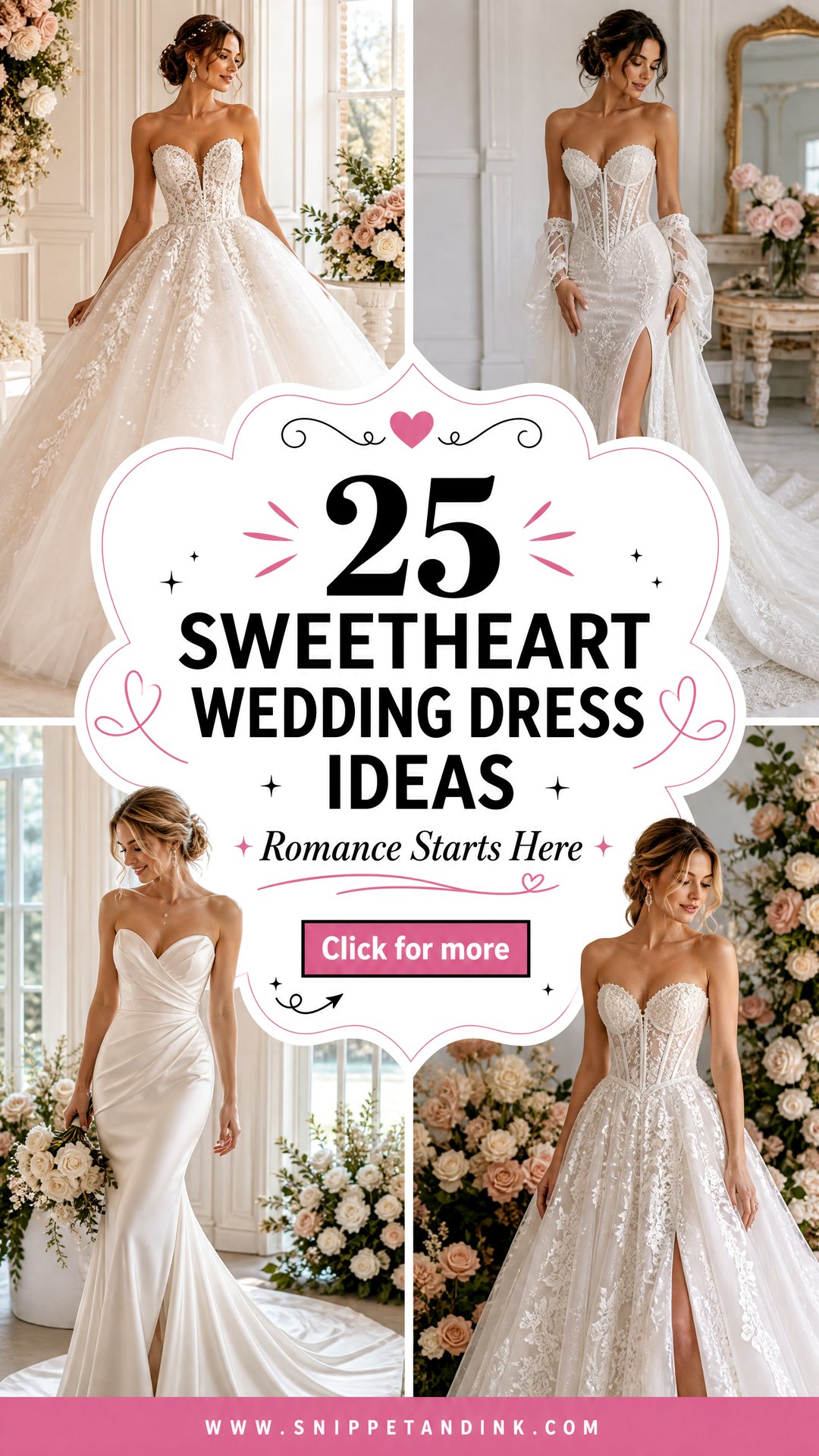 25 Sweetheart Wedding Dress Ideas for Romantic Brides Today - 25 Sweetheart Wedding Dress Ideas for Romantic Brides Today