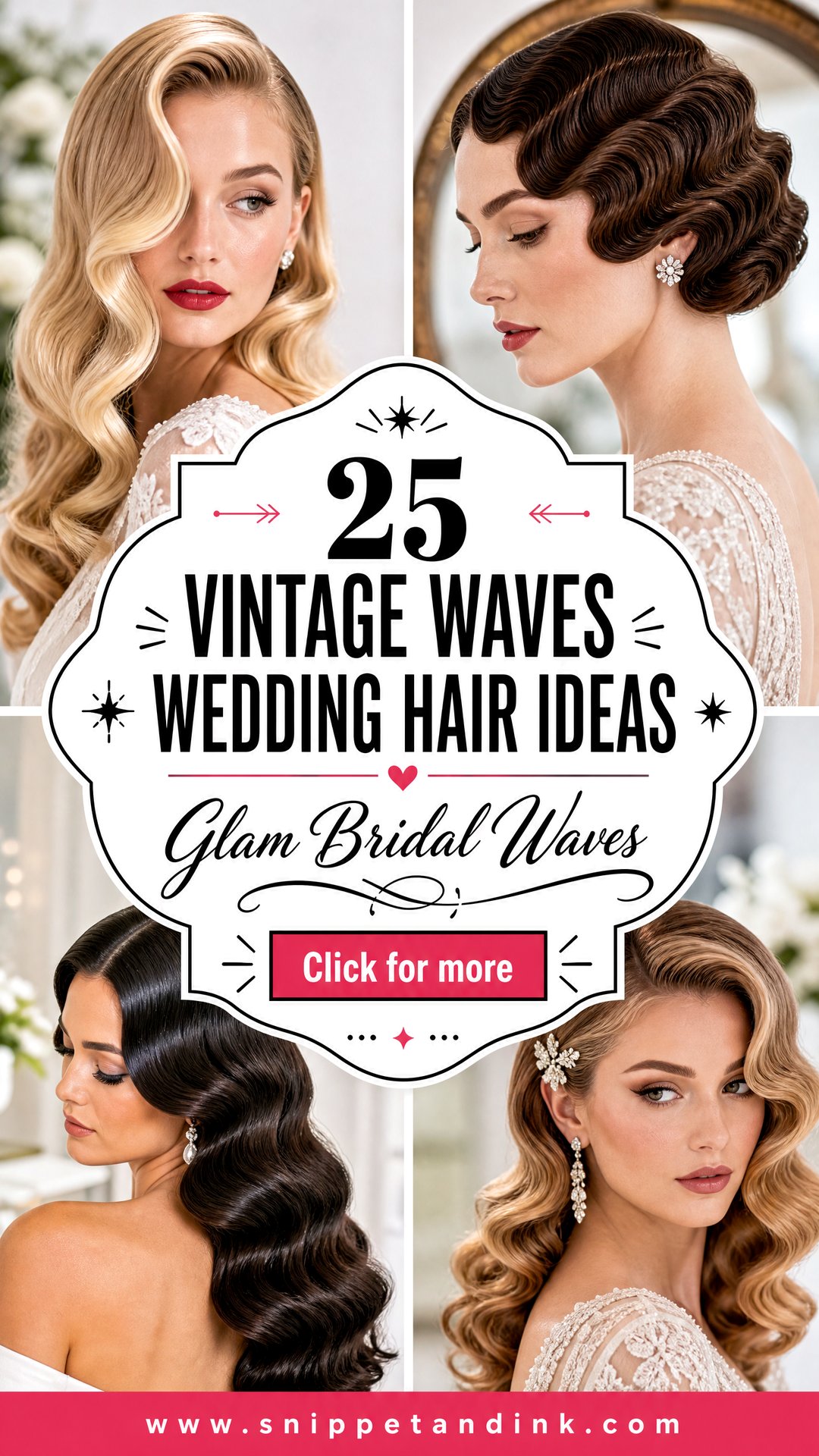 25 Vintage Waves Wedding Hair Ideas for Glamorous Brides - 25 Vintage Waves Wedding Hair Ideas for Glamorous Brides