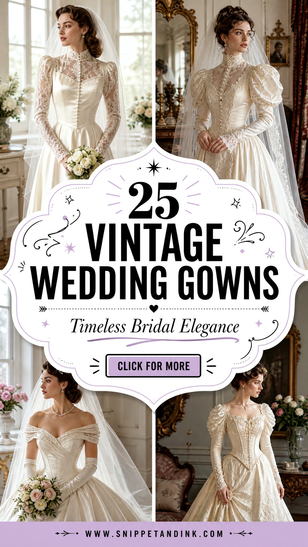 25 Vintage Wedding Gowns for Timeless Bridal Elegance - 25 Vintage Wedding Gowns for Timeless Bridal Elegance