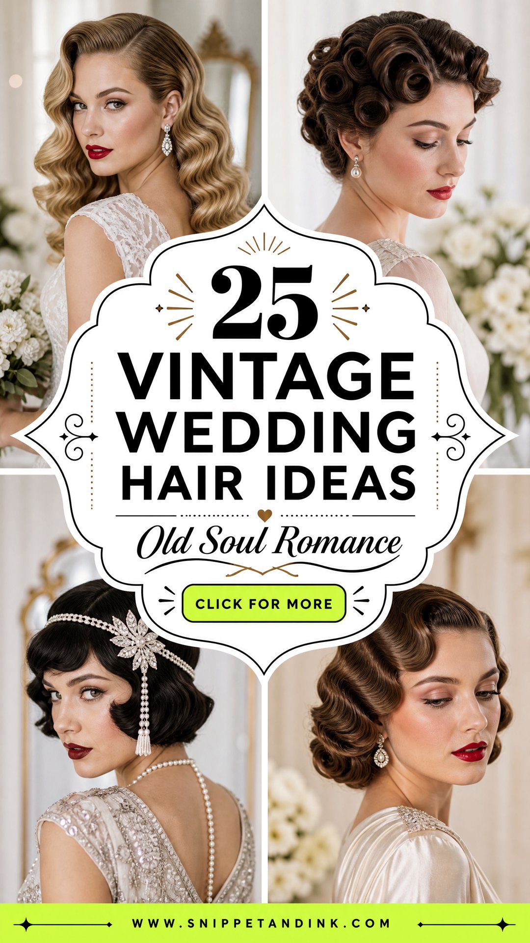 25 Vintage Wedding Hair Ideas for Romantic Old-Soul Brides - 25 Vintage Wedding Hair Ideas for Romantic Old-Soul Brides