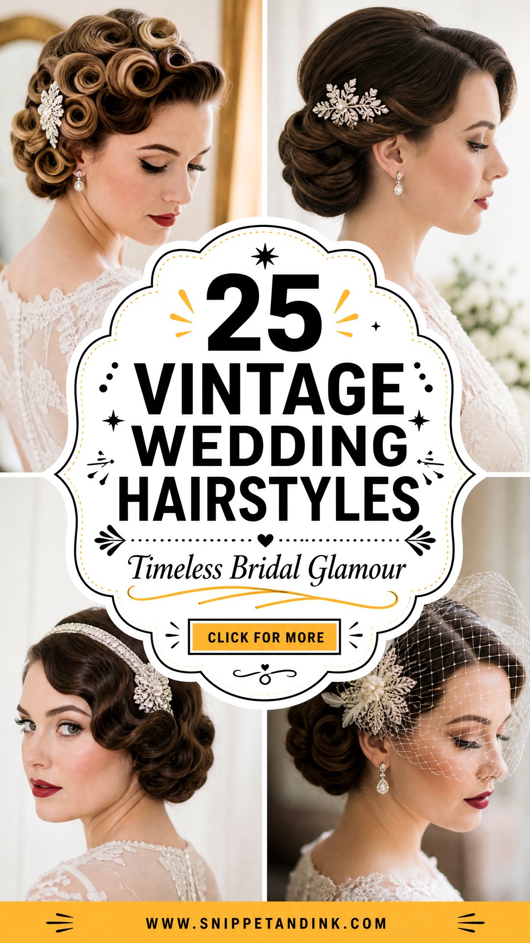 25 Vintage Wedding Hairstyles for Timeless Bridal Glamour - 25 Vintage Wedding Hairstyles for Timeless Bridal Glamour