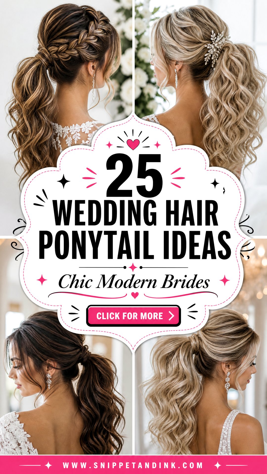25 Wedding Hair Ponytail Ideas for Chic Modern Brides - 25 Wedding Hair Ponytail Ideas for Chic Modern Brides