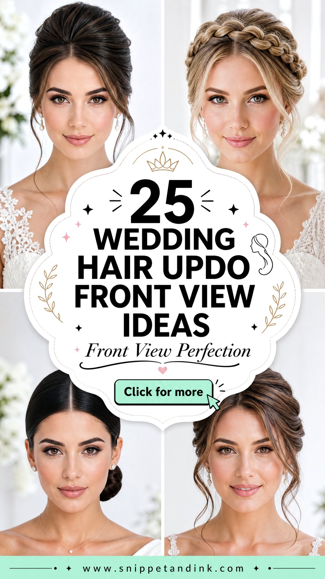 25 Wedding Hair Updo Front View Ideas Brides Need to See - 25 Wedding Hair Updo Front View Ideas Brides Need to See