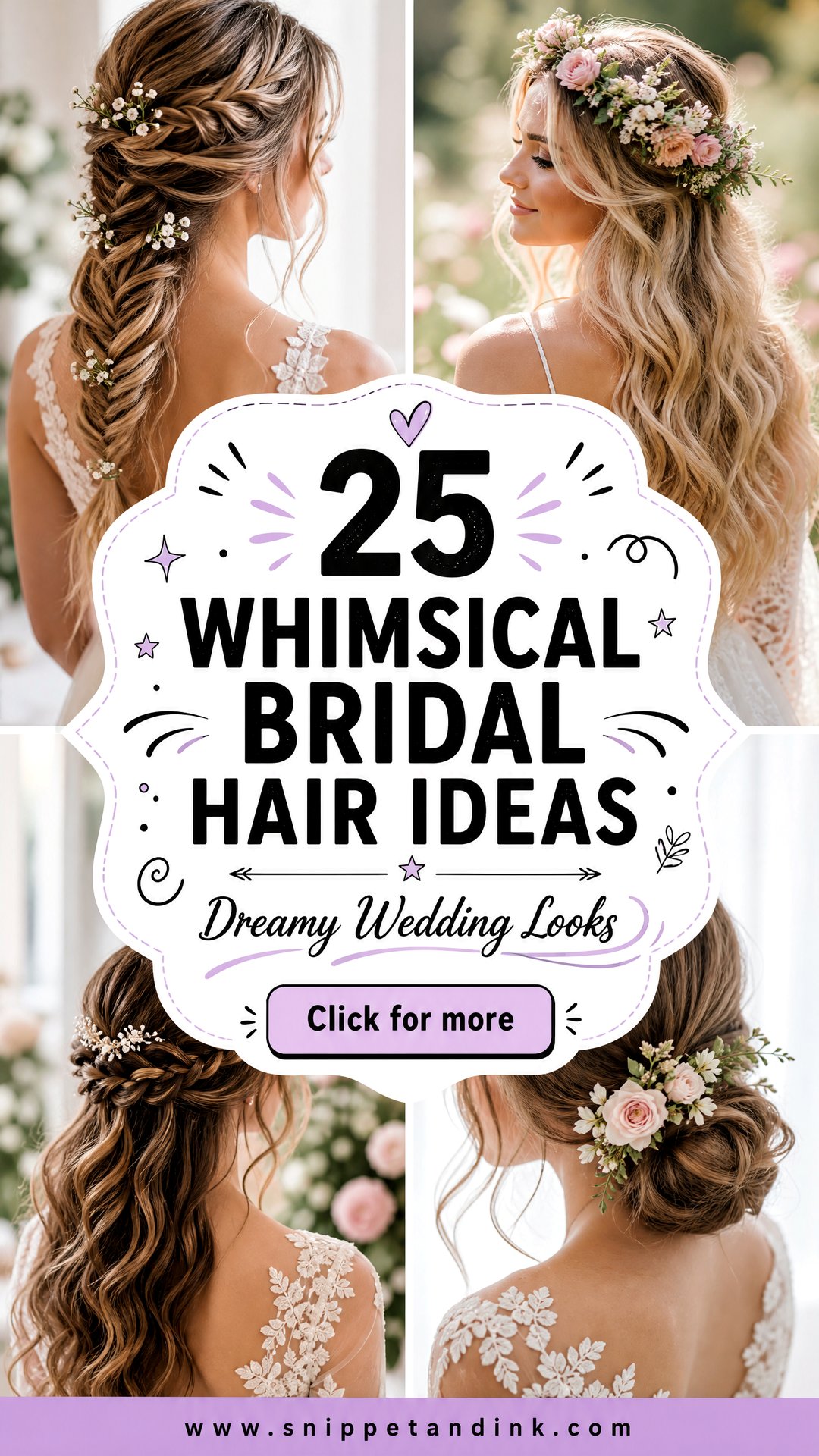 25 Whimsical Bridal Hair Ideas for Dreamy Wedding Looks - 25 Whimsical Bridal Hair Ideas for Dreamy Wedding Looks