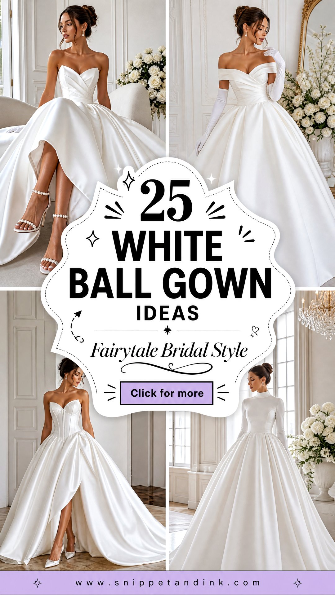 25 White Ball Gown Ideas for Fairytale Bridal Style - 25 White Ball Gown Ideas for Fairytale Bridal Style