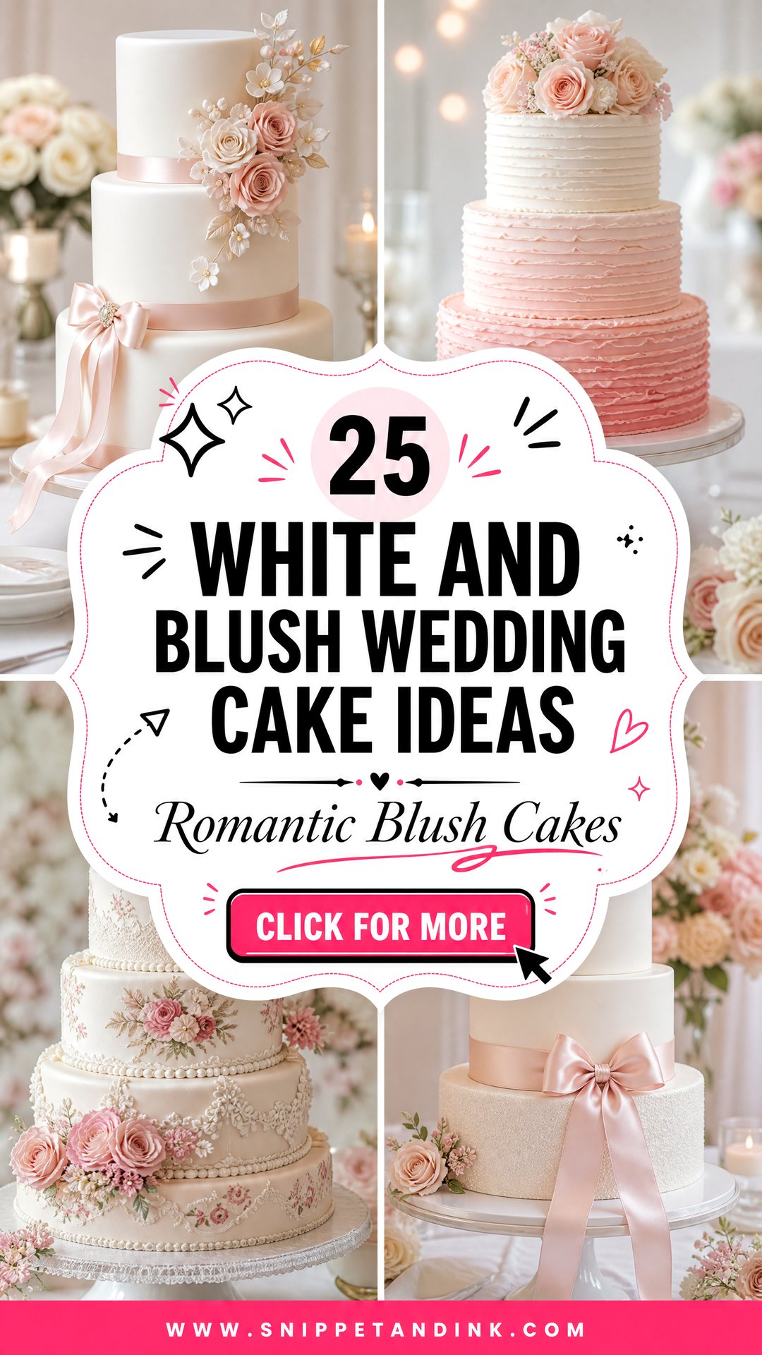 25 White and Blush Wedding Cake Ideas for Romantic Brides - 25 White and Blush Wedding Cake Ideas for Romantic Brides