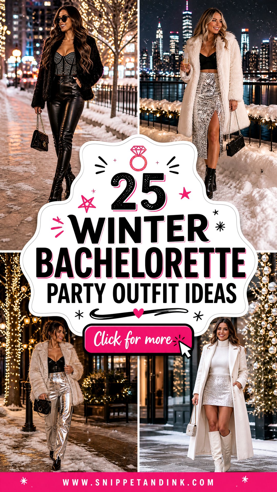25 Winter Bachelorette Party Outfit Ideas for Snowy Celebrations - 25 Winter Bachelorette Party Outfit Ideas for Snowy Celebrations