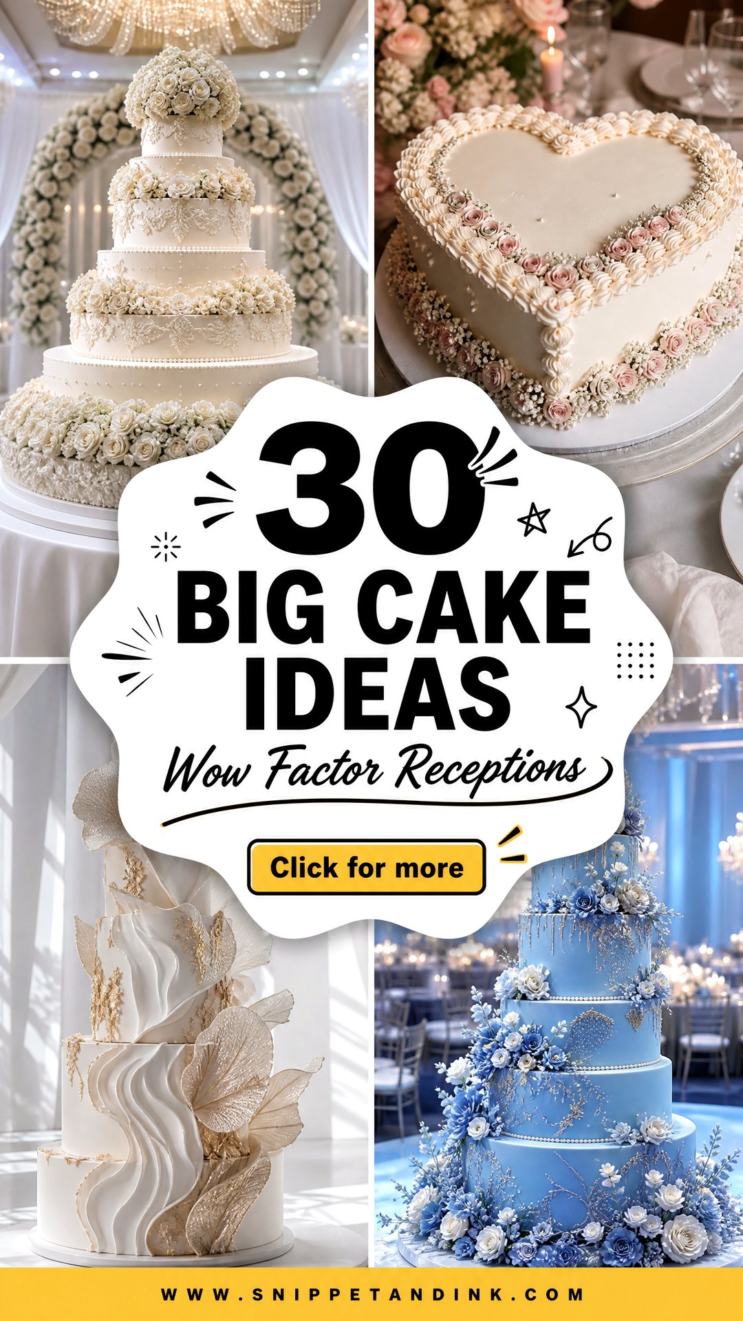 30 Big Cake Ideas for Wedding Receptions With Wow Factor - 30 Big Cake Ideas for Wedding Receptions With Wow Factor