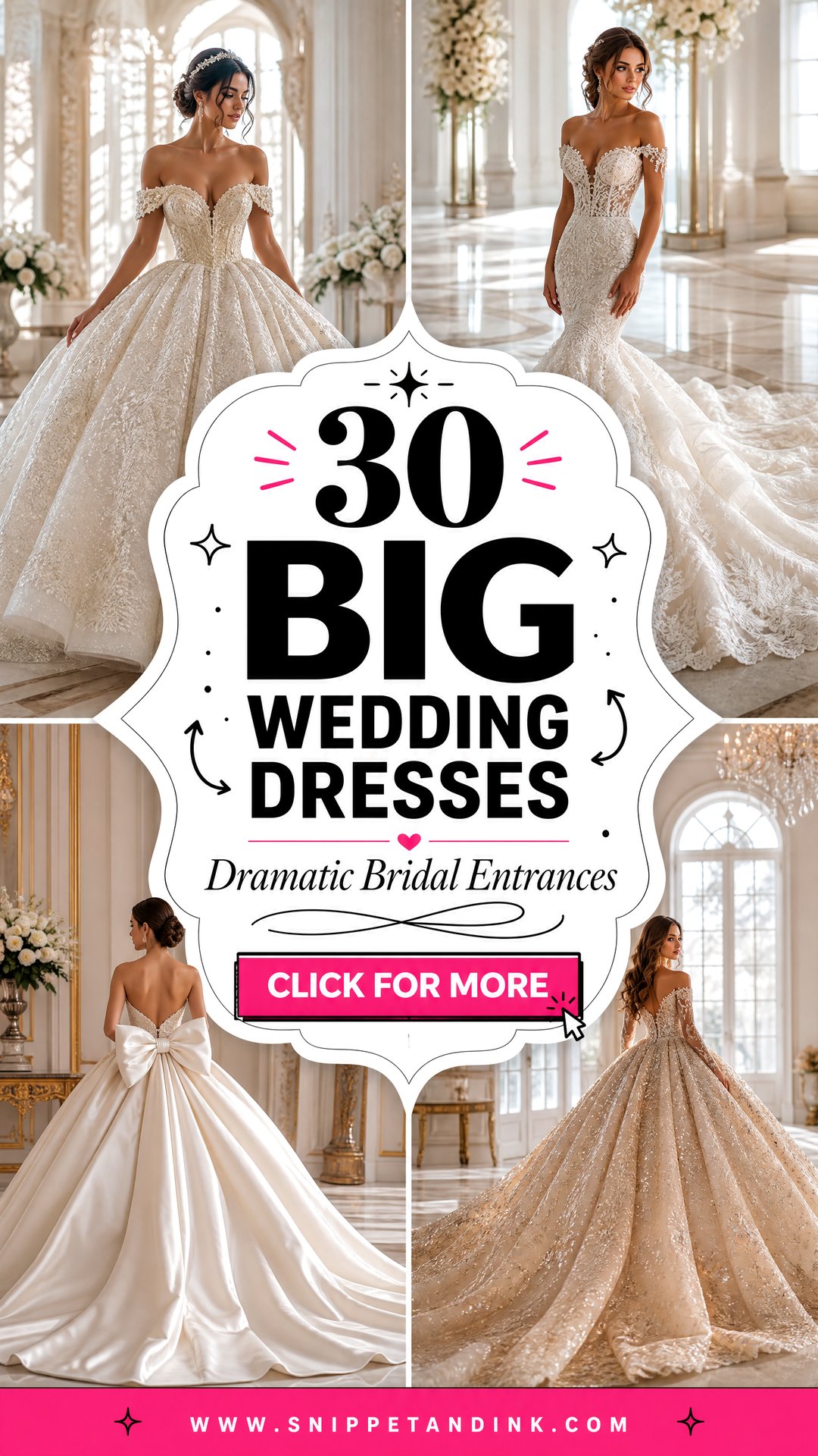 30 Big Wedding Dresses for Dramatic Bridal Entrances - 30 Big Wedding Dresses for Dramatic Bridal Entrances