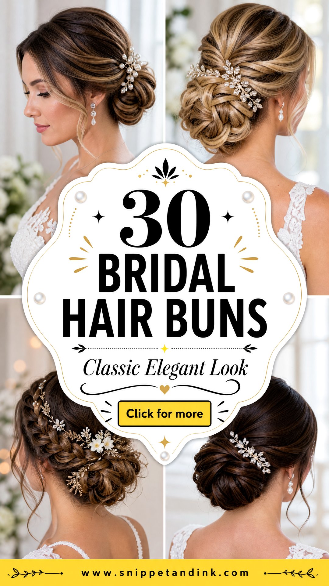 30 Bridal Hair Buns for a Classic Elegant Wedding Look - 30 Bridal Hair Buns for a Classic Elegant Wedding Look