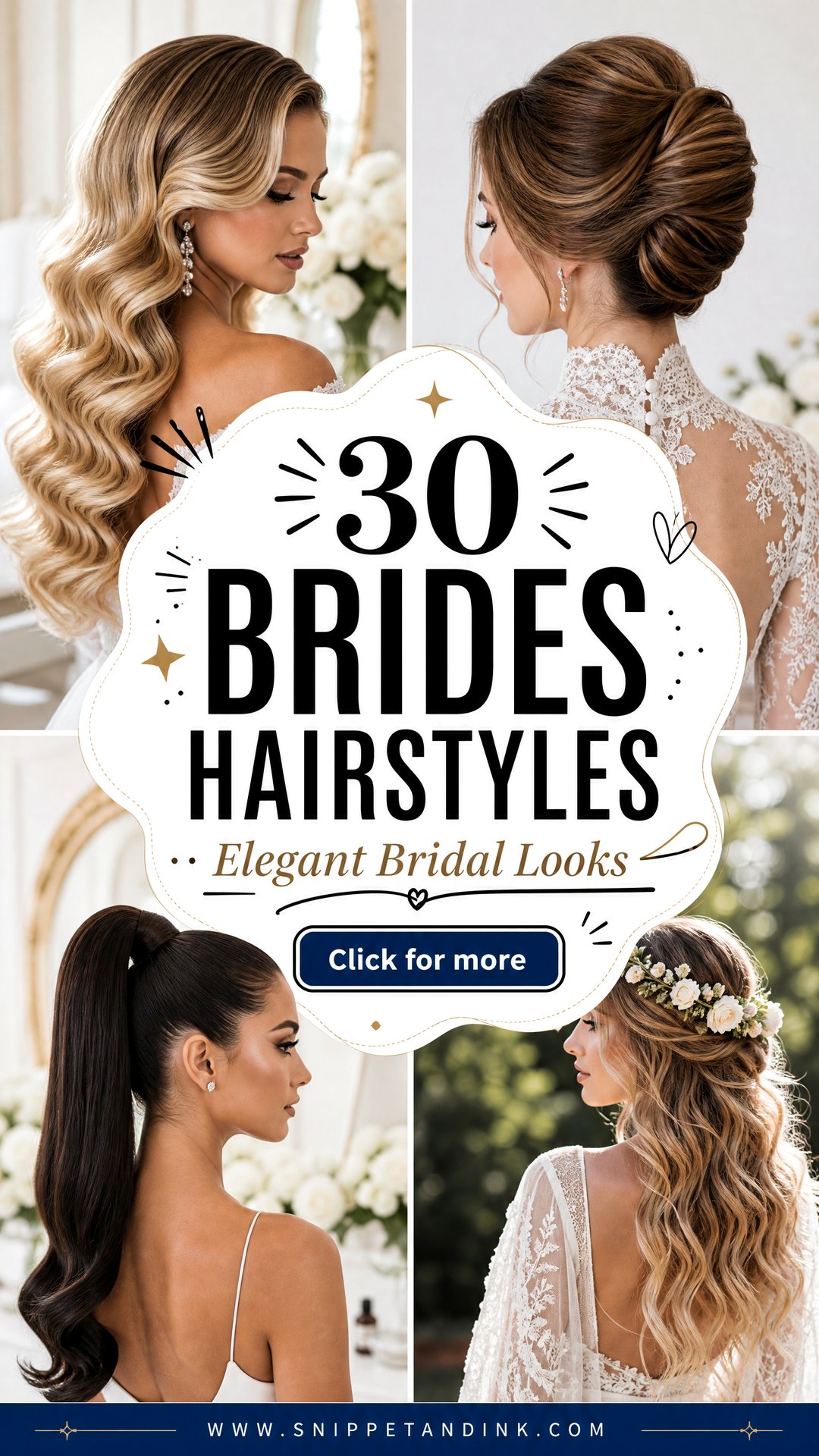 30 Brides Hairstyles for Elegant Camera-Ready Wedding Looks - 30 Brides Hairstyles for Elegant, Camera-Ready Wedding Looks