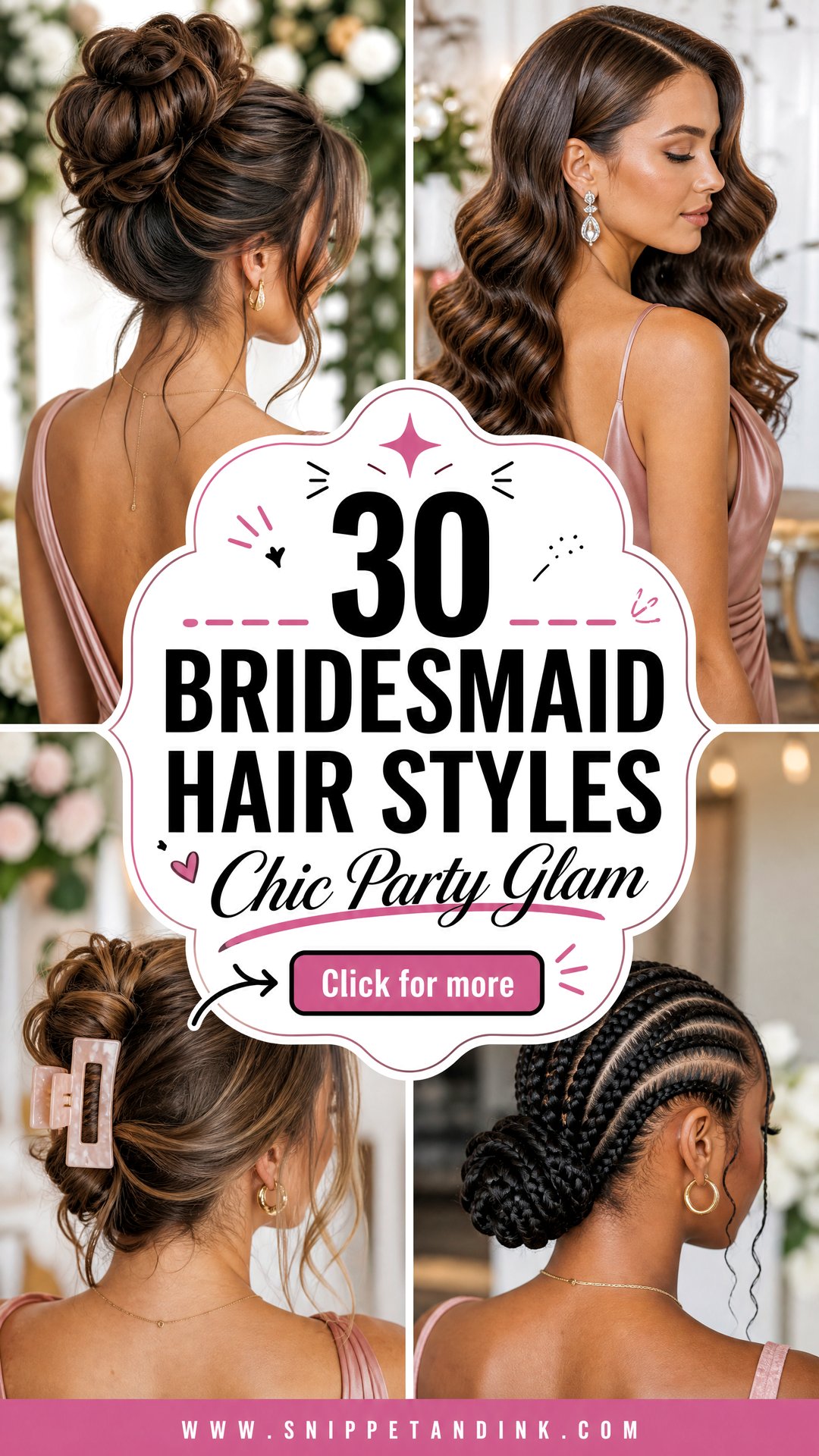 30 Bridesmaid Hair Styles for Chic Camera-Ready Parties - 30 Bridesmaid Hair Styles for Chic, Camera-Ready Parties