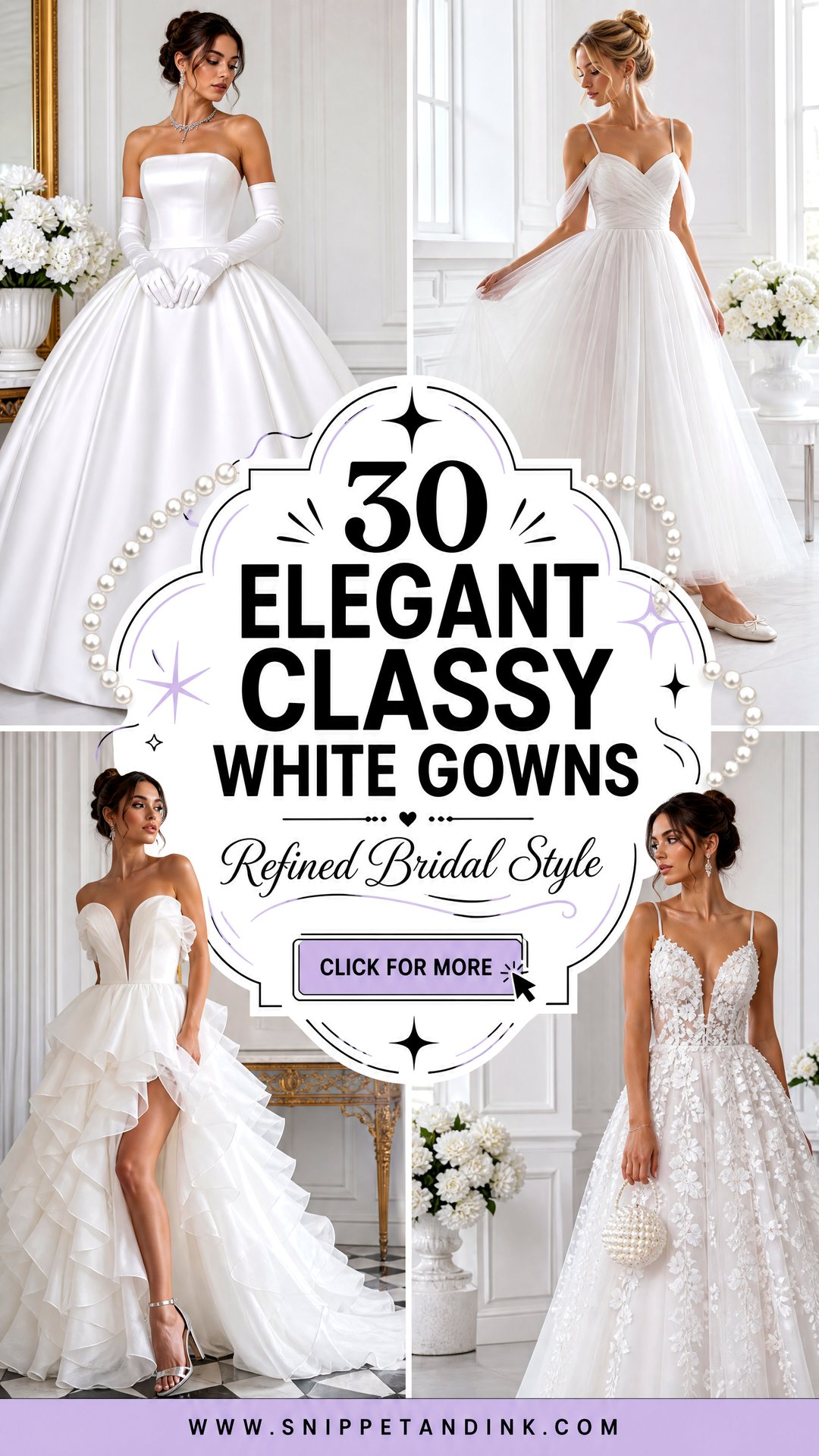 30 Elegant Classy White Gowns For A Refined Bridal Look - 30 Elegant Classy White Gowns For A Refined Bridal Look