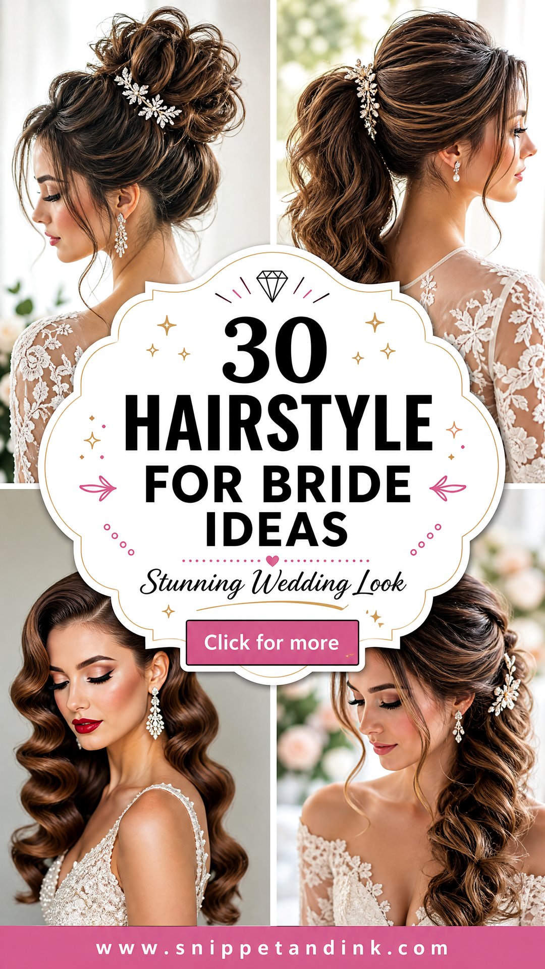 30 Hairstyle for Bride Ideas for a Stunning Wedding Look - 30 Hairstyle for Bride Ideas for a Stunning Wedding Look