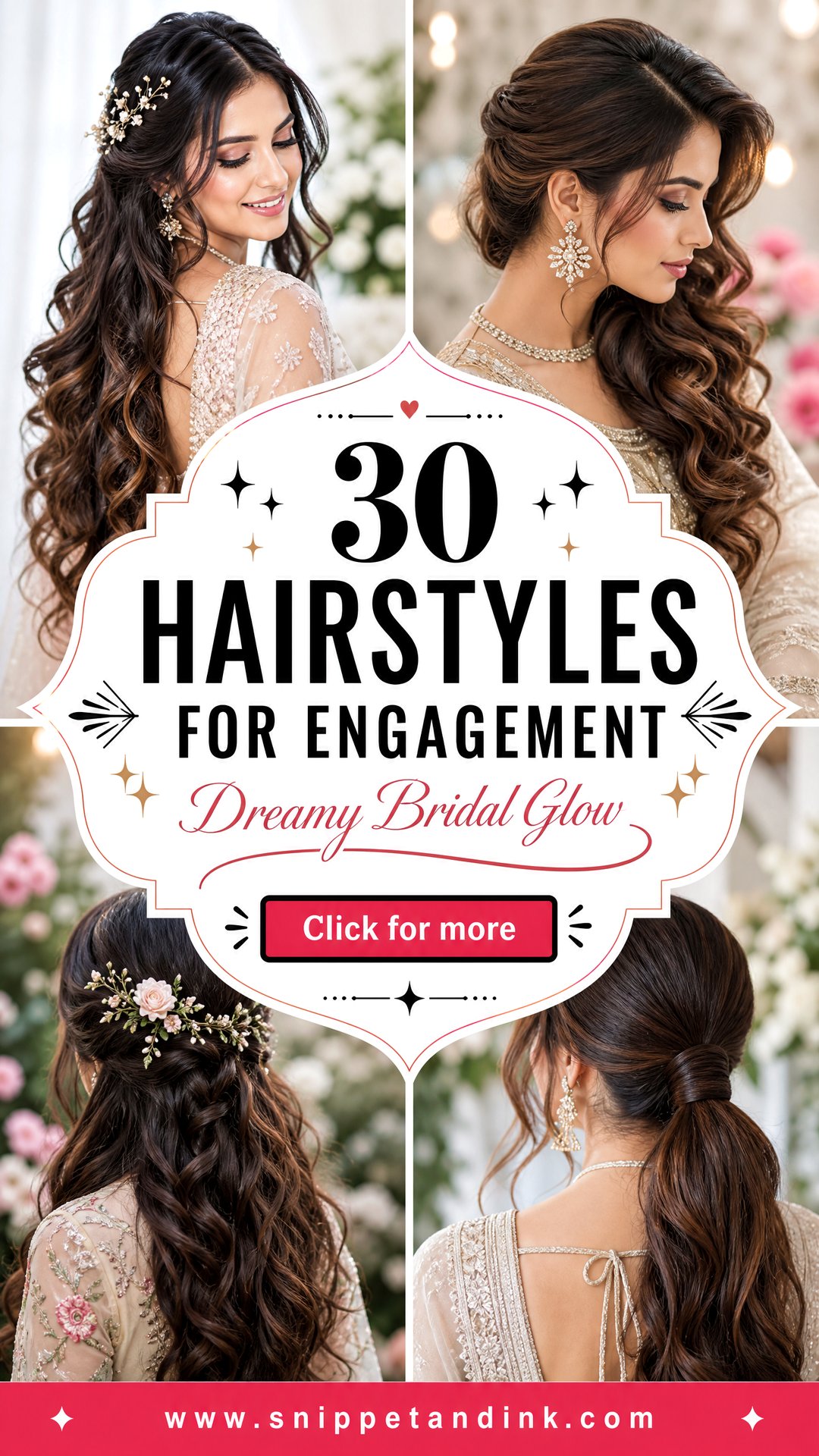 30 Hairstyles for Engagement Dreamy Looks Brides-to-Be Love - 30 Hairstyles for Engagement: Dreamy Looks Brides-to-Be Love