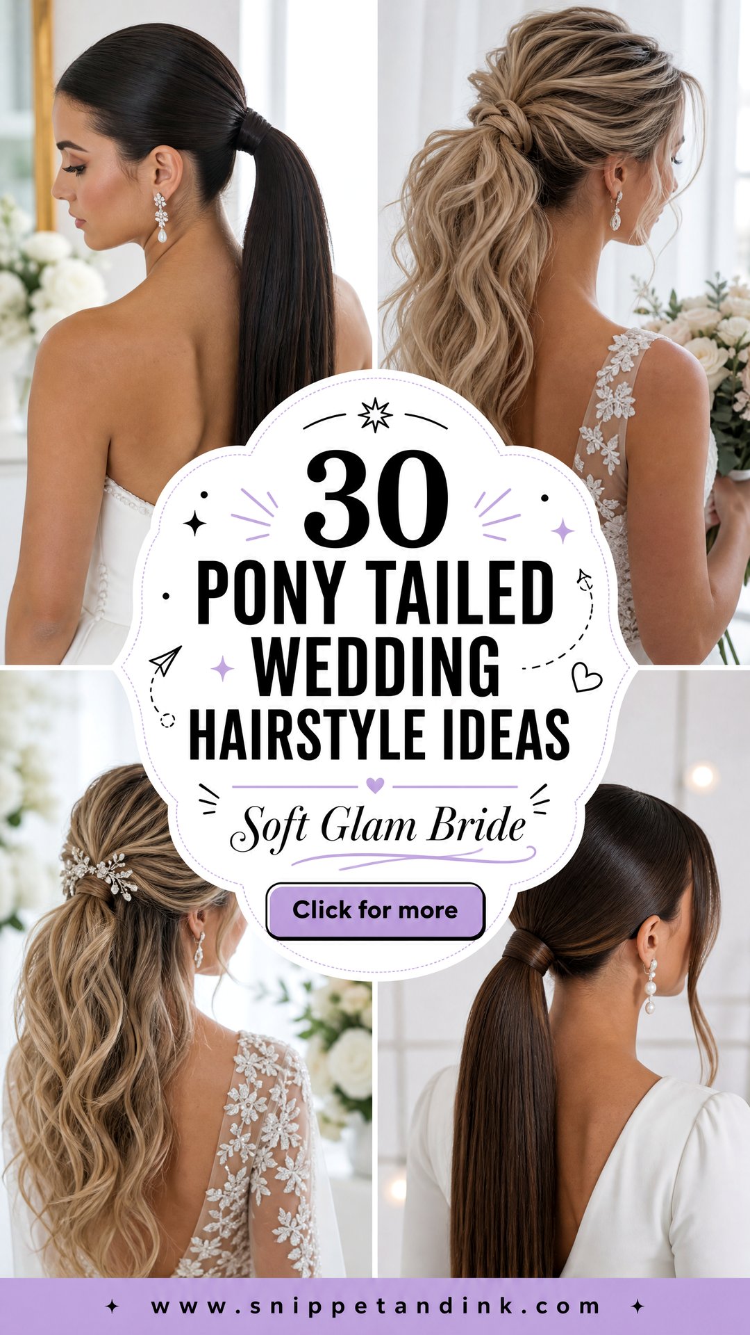 30 Pony Tailed Wedding Hairstyle Ideas for Soft Glam Brides - 30 Pony Tailed Wedding Hairstyle Ideas for Soft Glam Brides