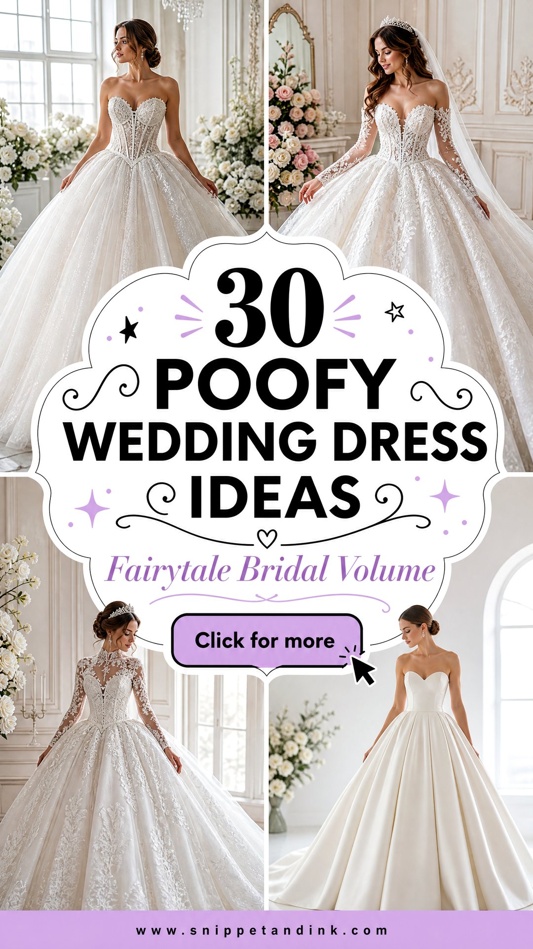 30 Poofy Wedding Dress Ideas for a Fairytale Bridal Look - 30 Poofy Wedding Dress Ideas for a Fairytale Bridal Look