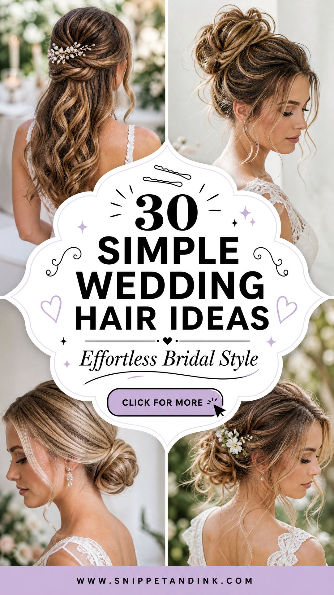 30 Simple Wedding Hair Ideas for Effortless Bridal Style - 30 Simple Wedding Hair Ideas for Effortless Bridal Style