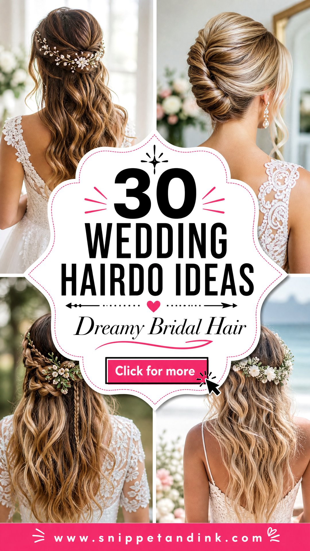 30 Wedding Hairdo Ideas for a Dreamy Bridal Look - 30 Wedding Hairdo Ideas for a Dreamy Bridal Look