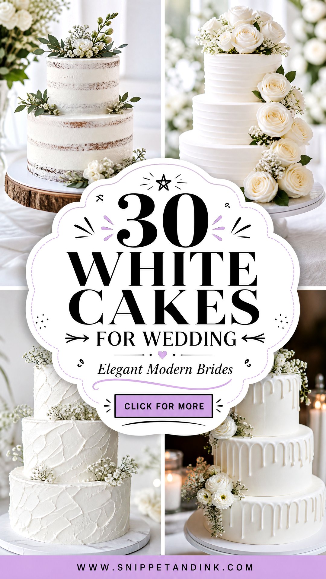 30 White Cakes for Wedding Elegant Ideas for Modern Brides - 30 White Cakes for Wedding: Elegant Ideas for Modern Brides