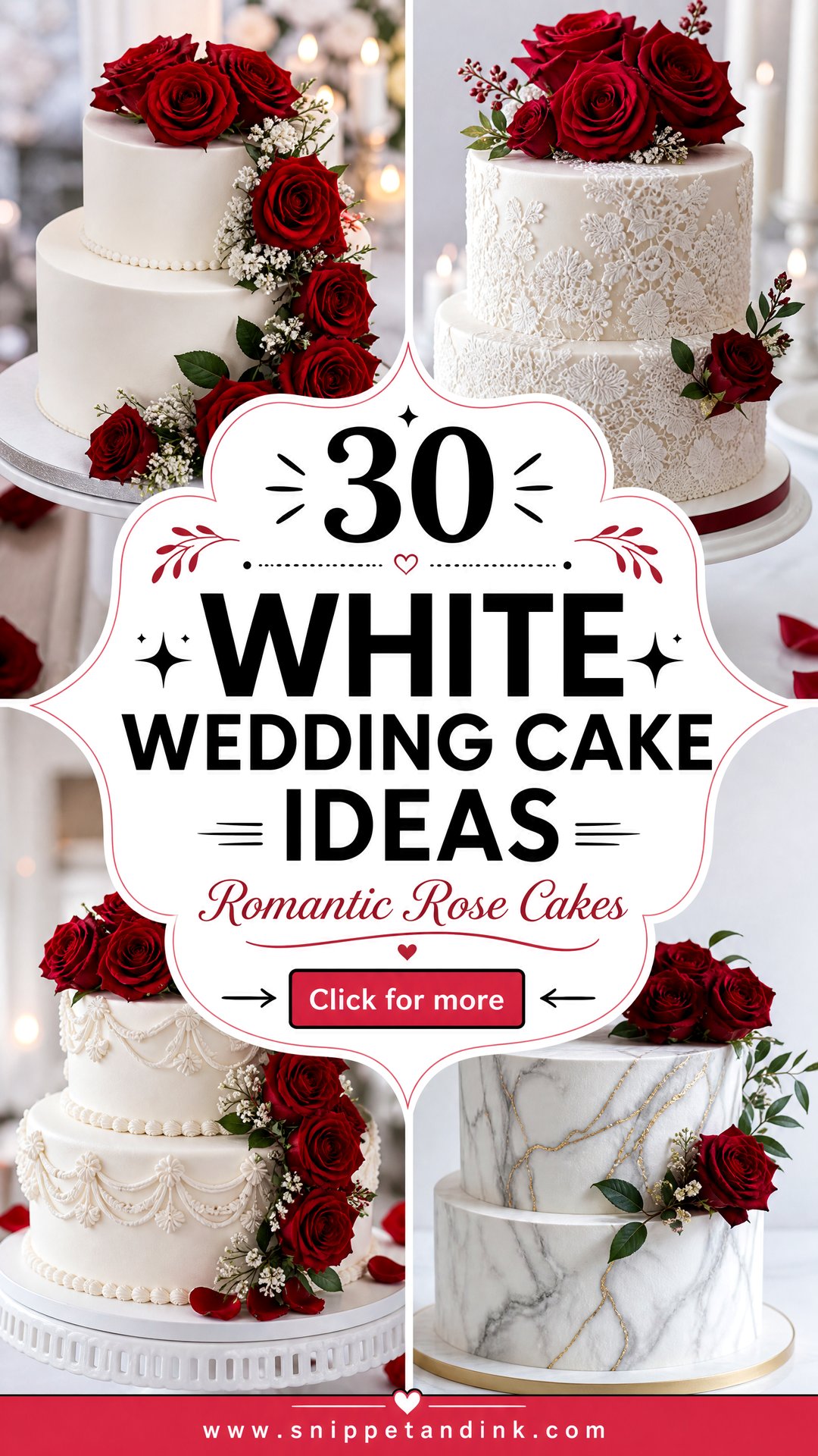30 White Wedding Cake Ideas with Red Roses Romantic Picks - 30 White Wedding Cake Ideas with Red Roses: Romantic Picks