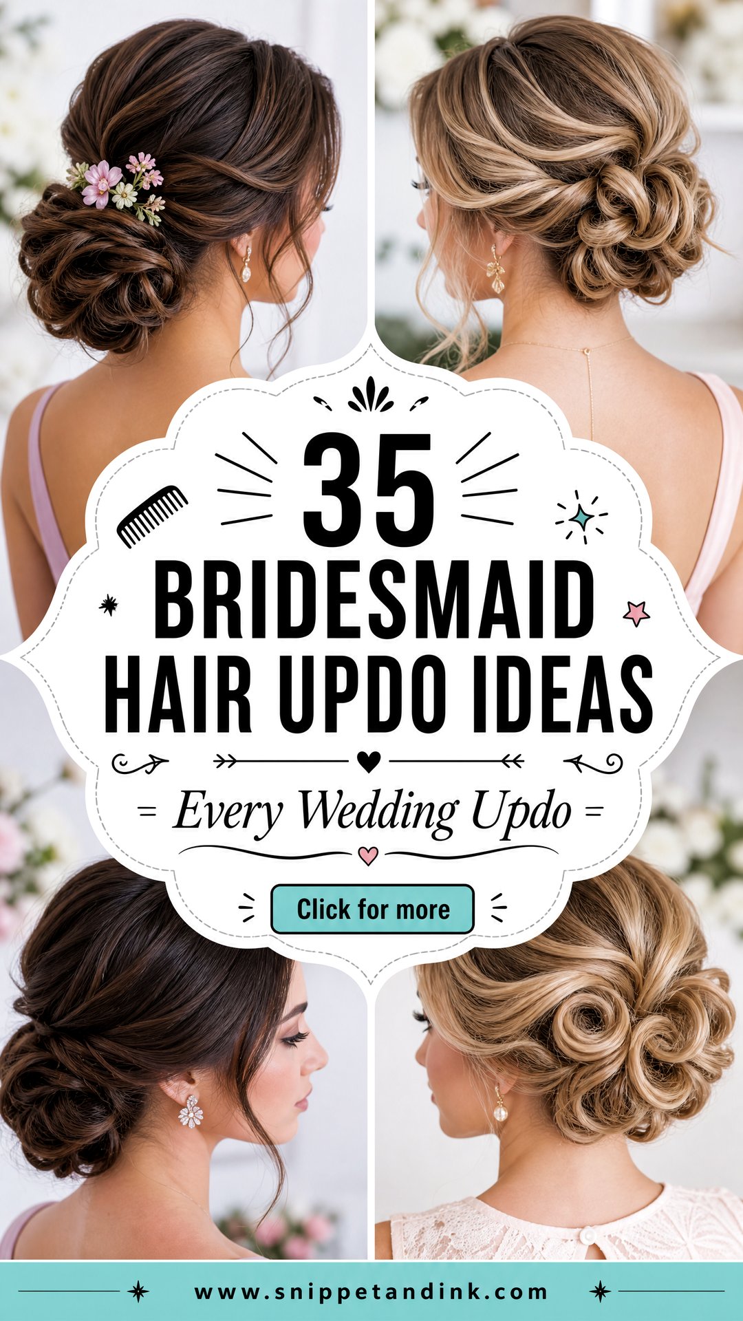 35 Bridesmaid Hair Updo Ideas for Every Wedding - 35 Bridesmaid Hair Updo Ideas for Every Wedding