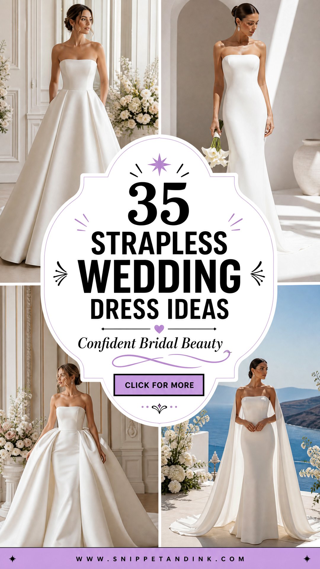 35 Strapless Wedding Dress Ideas for Confident Brides - 35 Strapless Wedding Dress Ideas for Confident Brides