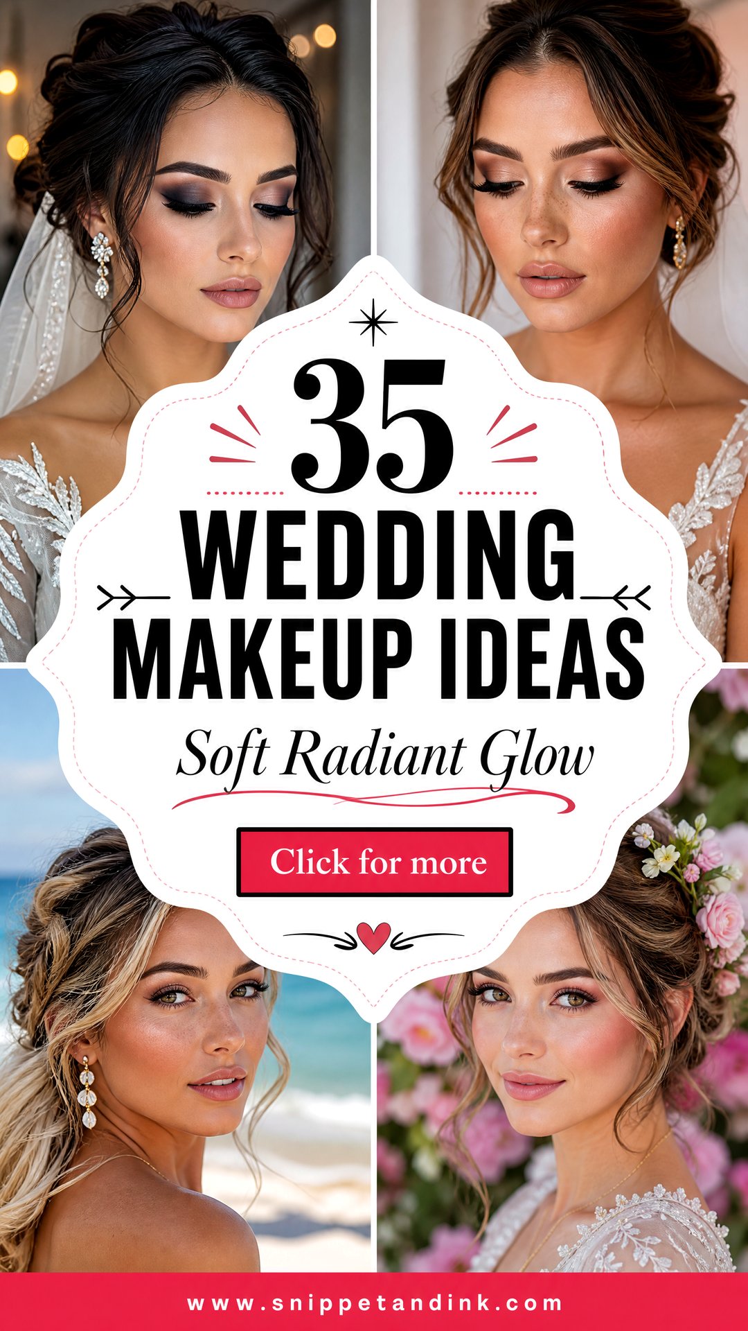 35 Wedding Makeup Ideas for a Soft Radiant Bridal Glow - 35 Wedding Makeup Ideas for a Soft, Radiant Bridal Glow